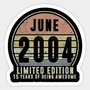 Born June 2004 Limited Edition 2004th Birthday Gifts Sticker